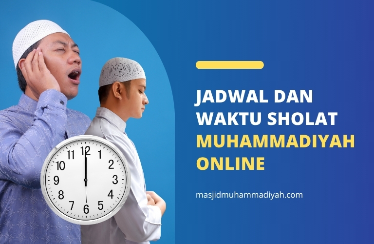 Jadwal dan waktu sholat muhammadiyah online