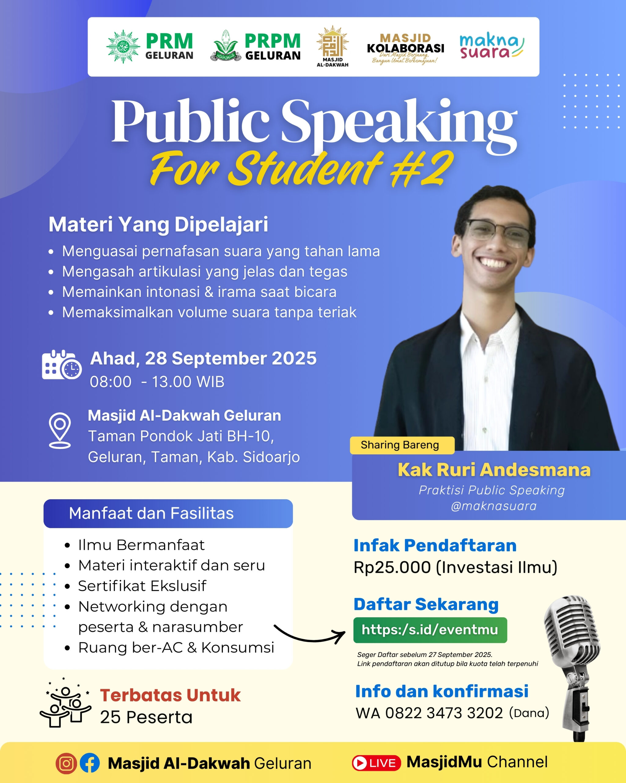 Prpm geluran gelar workshop public speaking untuk pelajar di masjid al dakwah geluran