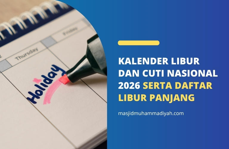 Kalender libur dan cuti nasional 2026 serta daftar libur panjang